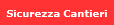 Sicurezza Cantieri